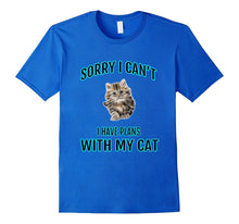 Sorry I Can't I Have Plans With My Cat Cute Cat Gift Shirt