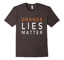 Orange Lies Matter Trump Politics Awesome Funny T-Shirt