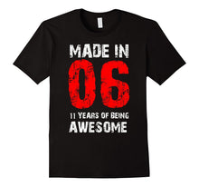 11th Birthday Gift Shirt, Born Made in 06 Shirt Cute 11 Yrs