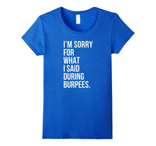 Burpees Funny Gym Fitness Workout T-Shirt