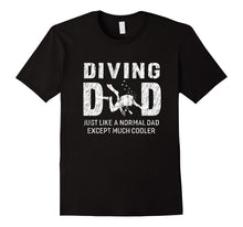 Diving Dad Gifts for Father Scuba Diving Men T-Shirt