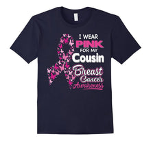 I Wear Pink for My Cousin Breast Cancer Awareness