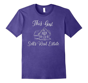 "This Girl Sells Real Estate" Agent Sales Tshirt