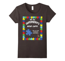 Not All Superheroes Wear Capes T Shirt