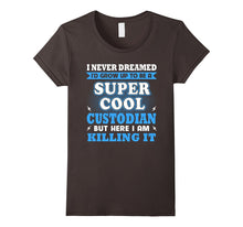 Super Cool Custodian Shirt Gift for Father's Day 2017