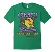 OMG It's My Birthday Shirt Born in November 3rd T-Shirt Gift