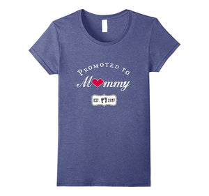 "Promoted to Mommy Est. 2017" Cute New Mom Shirt