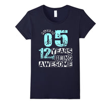 12 Years of Being Awesome T-Shirt Made in 2005 Tee