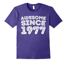 Awesome Since 1977 T-Shirt Funny 40th Birthday Gift Shirt