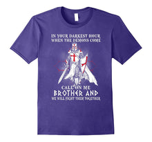 In Your Darkest Hour When the Demons Come Cool Tshirt