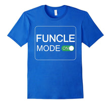 Mens Funcle Mode Proud Uncle NOT Definition Funny Gift T-Shirt