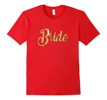 Bride Shirt Gold Wedding Bachelorette Hen Bridal I Do Crew