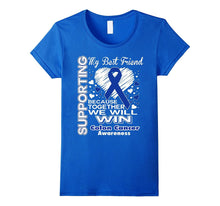 Supporting My Best Friend - Colon Cancer Awareness Shirt