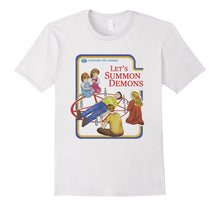 Funny Let's Summon Demons Tee Shirt