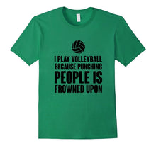Play Volleyball T-Shirt Funny Volleyball Players Quotes Gift