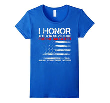 I Honor the Thin Silver Line for My Daughter Shirt US Flag
