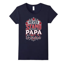 Never Stand Between a Papa and His Grandkids Shirt NEW