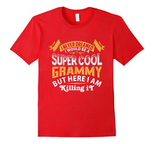 Mens I Never Dreamed I Would Be a Super Cool Grammy T-Shirt