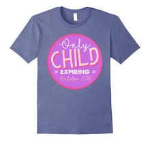 Only Child Expiring October 2018 Girls T-Shirt