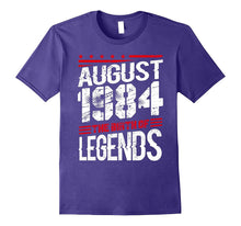 August 1984 the Birth of Legends , 33 Years Old T-Shirt
