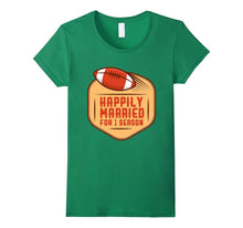 1st WEDDING ANNIVERSARY Shirt - Football Couple Season Shirt