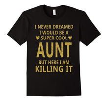 Super Cool Aunt Shirt, Mother's Day Gift Idea