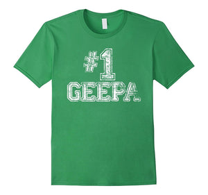 #1 Geepa T Shirt - Number One Father's Day Gift Tee