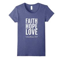 1 Corinthians 13:13 T-Shirt Faith Hope Love Christian TShirt