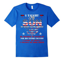 Taught My Son to Stand Up for Himself T-Shirt