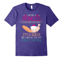 I Am Not a Princess I'm a Baker T-Shirt