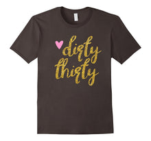 30th Birthday Shirt Gift Gold Dirty Thirty 30 Pink Heart Tee