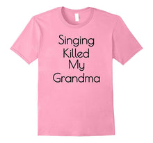 Singing Killed My Grandma T-Shirt! Fun Movie Kids Trolls