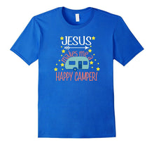 Jesus Makes Me a Happy Camper TShirt Christian Believer Tees
