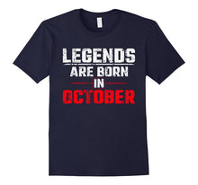 October Birthday Gift - Legends Are Born in October T-Shirt
