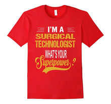 SURGICAL TECHNOLOGIST - Superpower T-Shirt