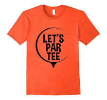 Let's Par Tee Golf T-Shirt - Funny Golfer Pun & Gift