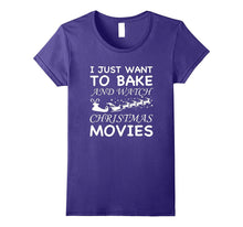 Santa I Just Want to Bake and Watch Christmas Movies Shirt