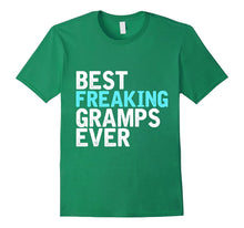 Mens Best Freakin Gramps Ever V2 Awesome Fathers Day T-Shirt