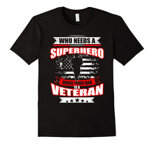 My Dad Is Veteran T Shirt - Happy Veteran's Day