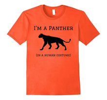 I'm a Panther in a Human Costume Funny T-Shirt