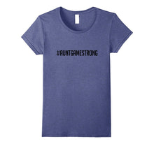 #AuntGameStrong T-Shirt