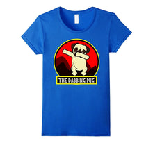 DAB the Dabbing Pug Funny Gift Tshirt for Dog Lover