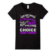 Be Strong Is Only Choice Crohn's Warrior T Shirt