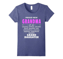 Proud Grandma Of...Perfect Grand Daughter - New Grandma Gift