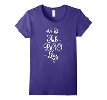 45 & Fab-Boo-Lous Celebration Birthday Tee Shirt