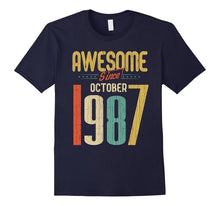 Awesome Since October 1987 T-Shirt Funny 30th Birthday Tee