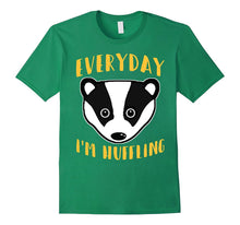 Everyday I'm Huffling Huffle Badger Cute Funny Animal Shirt