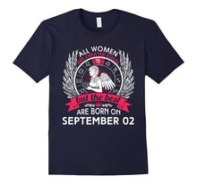 All Women Are Created Equal Born on September 2 T-Shirt