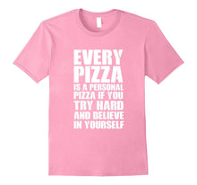 Every Pizza Is a Personal Pizza Junk Food T-Shirt New Colors