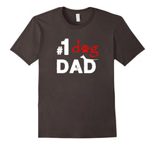 Number One Dog Dad Funny Father's Day T-Shirt